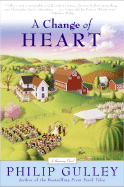 A Change of Heart: A Harmony Novel (Harmony Novels)