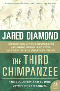 The Third Chimpanzee: The Evolution and Future of