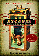 Escape]: The Story of the Great Houdini