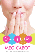 Queen of Babble: A Novel