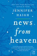 News from Heaven: The Bakerton Stories (P.S.)
