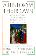 A History of Their Own: Women in Europe from Prehi