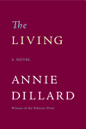 The Living: A Novel