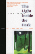 'The Light Inside the Dark: Zen, Soul, and the Spiritual Life'