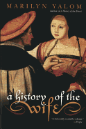 A History of the Wife