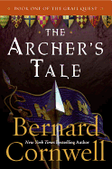 The Archer's Tale (The Grail Quest, Book 1)