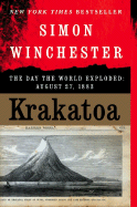 Krakatoa: The Day the World Exploded: August 27, 1