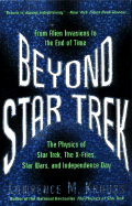 Beyond Star Trek: From Alien Invasions to the End