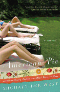 American Pie: A Novel