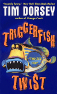 Triggerfish Twist (Serge Storms)