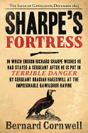 'Sharpe's Fortress: Richard Sharpe and the Siege of Gawilghur, December 1803'