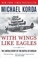 With Wings Like Eagles: The Untold Story of the B