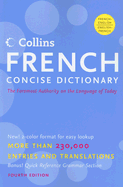 Collins French Concise Dictionary, 4e (HarperCollins Concise Dictionaries)