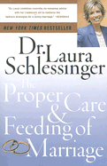 The Proper Care & Feeding of Marriage
