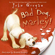 'Bad Dog, Marley!'