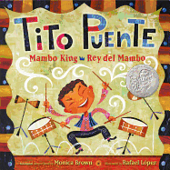 'Tito Puente, Mambo King/Tito Puente, Rey del Mambo: Bilingual Spanish-English Children's Book'