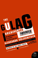 The Gulag Archipelago Abridged