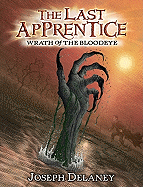 Wrath of the Bloodeye (The Last Apprentice #5)