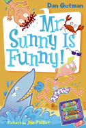 My Weird School Daze #2: Mr. Sunny Is Funny!