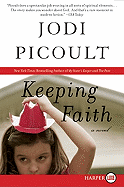 Keeping Faith: A Novel