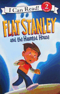 Flat Stanley and the Haunted House (I Can Read!, Level 2)