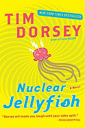 Nuclear Jellyfish: A Novel (Serge Storms)