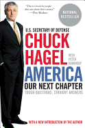 America: Our Next Chapter: Tough Questions, Straight Answers