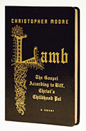 Lamb Special Gift Ed: The Gospel According to Biff, Christ's Childhood Pal