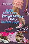Are These My Basoomas I See Before Me? (Confessions of Georgia Nicolson, Book 10)