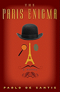 The Paris Enigma: A Novel