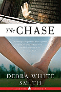 'The Chase: Lone Star Intrigue, Book Three'