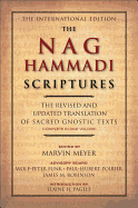 The Nag Hammadi Scriptures: The Revised and Updat