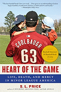 'Heart of the Game: Life, Death, and Mercy in Minor League America'