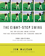 'The Eight-Step Swing, 3rd Edition'