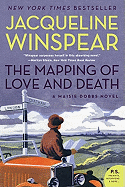The Mapping of Love and Death: A Maisie Dobbs Novel (Maisie Dobbs, 7)