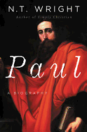 Paul: A Biography