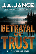 Betrayal of Trust: A J. P. Beaumont Novel (J. P. Beaumont Novel, 20)