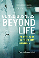 Consciousness Beyond Life: The Science of the Nea