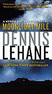 Moonlight Mile: A Kenzie and Gennaro Novel (Patrick Kenzie and Angela Gennaro Series)