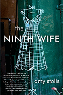 The Ninth Wife: A Romantic Comedy ├óΓé¼ΓÇ£ Irish Musician, Eight Ex-Wives, and One Woman's Search for Truth