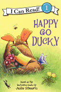 Happy Go Ducky (I Can Read Level 1)