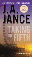 Taking the Fifth: A J.P. Beaumont Novel