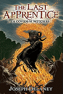 The Last Apprentice: A Coven of Witches (Last App