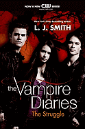 The Struggle (The Vampire Diaries, Vol. 2)
