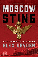 Moscow Sting: A Novel (Anna Rensikov)