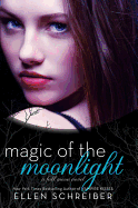 Magic of the Moonlight (Full Moon, 2)