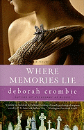 Where Memories Lie: A Novel (Duncan Kincaid/Gemma James Novels)