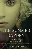 The Summer Garden: A Love Story (The Bronze Horseman)