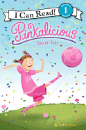 Pinkalicious: Soccer Star (I Can Read Level 1)