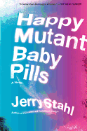 Happy Mutant Baby Pills PB